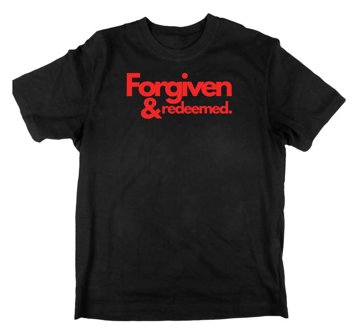 Forgiven & Redeemed T-Shirt (Black)