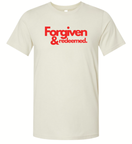 Forgiven & Redeemed T-Shirt (Vintage White)