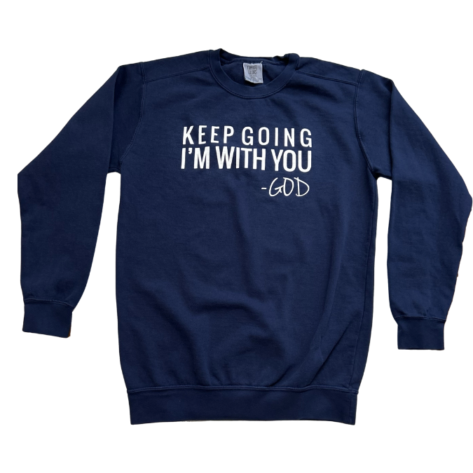 Keep Going Sweatshirt