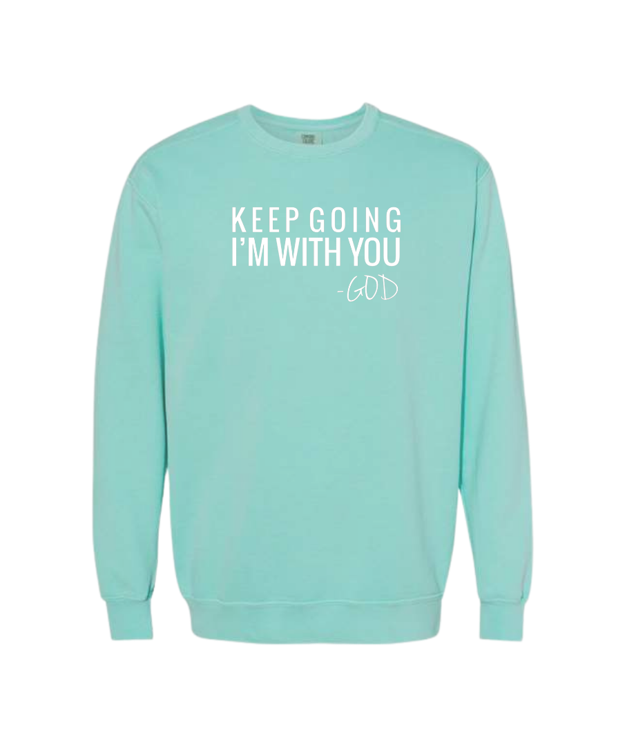 Keep Going Sweatshirt