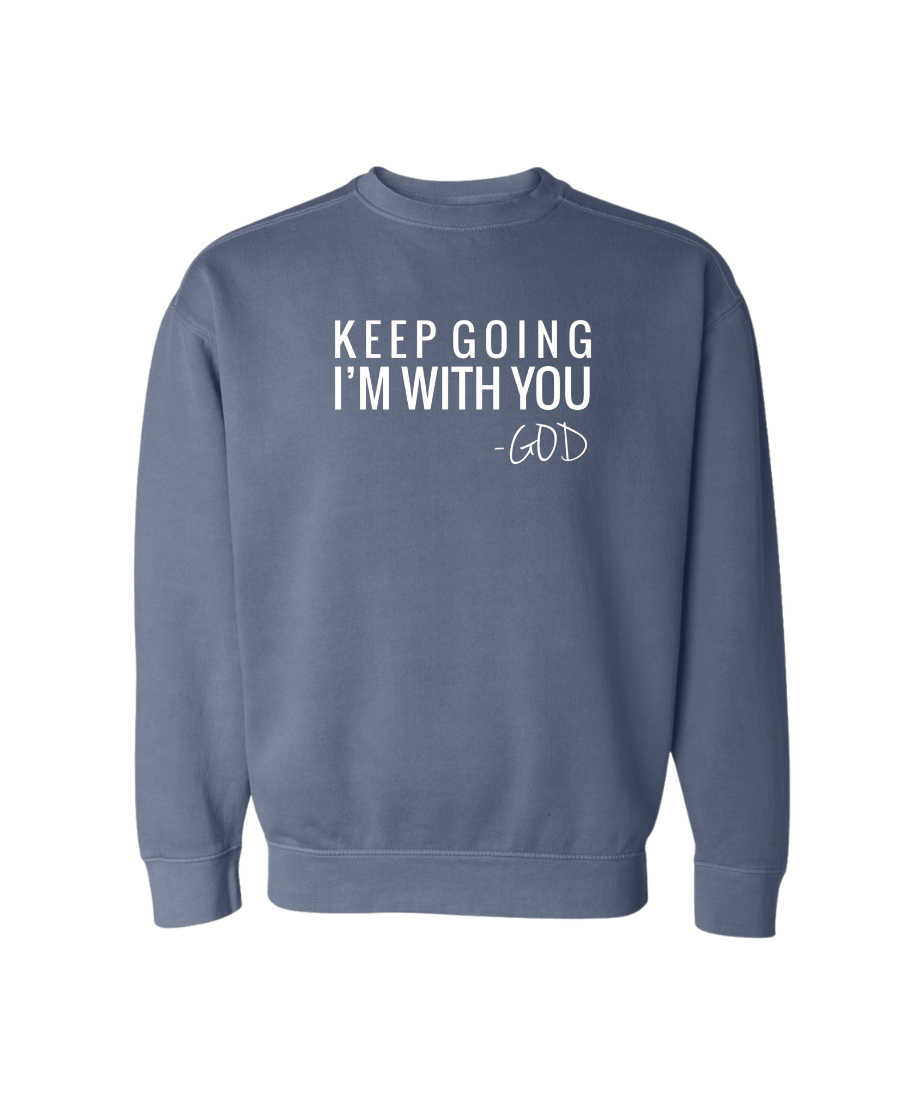 Keep Going Sweatshirt